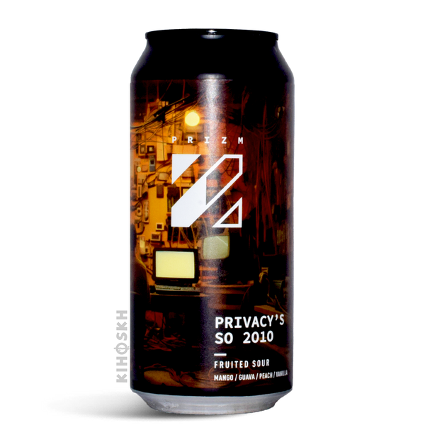 Privacy's So 2010 Fruited Sour